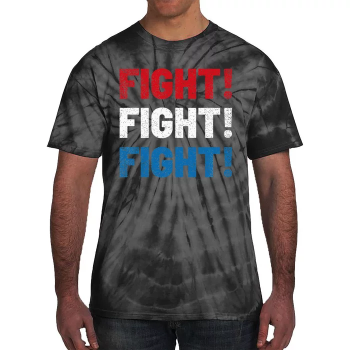 Fight Fight Fight Fist 2024 Vote Trump President Election Tie-Dye T-Shirt