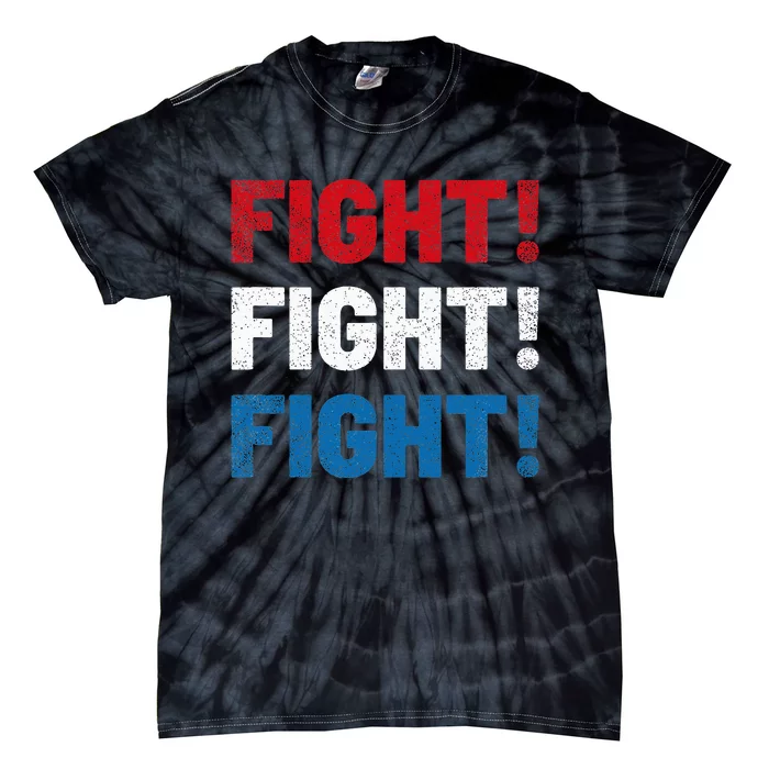 Fight Fight Fight Fist 2024 Vote Trump President Election Tie-Dye T-Shirt