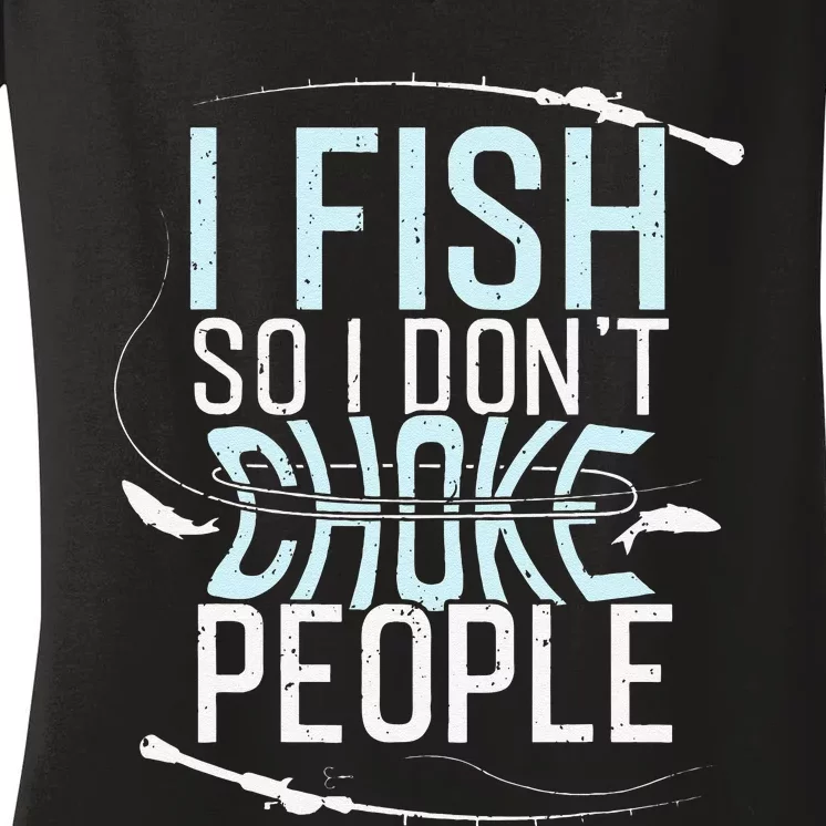 Fishing Funny Fishing Fishing Lover Gift Women's V-Neck T-Shirt