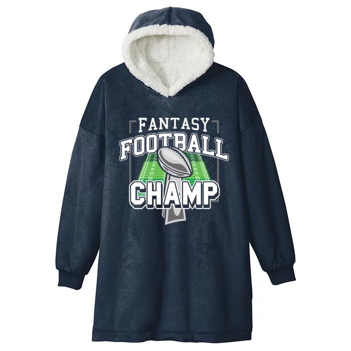 Funny Fantasy Football Champ Tee Fantasy Football Winner Great Gift Hooded Wearable Blanket