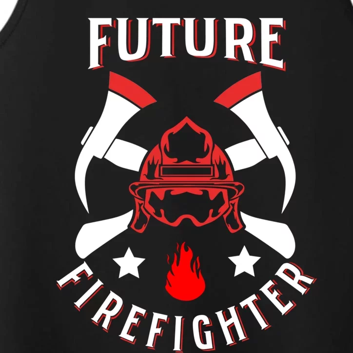 Future Firefighter Firefighter In Training Funny Gift Performance Tank