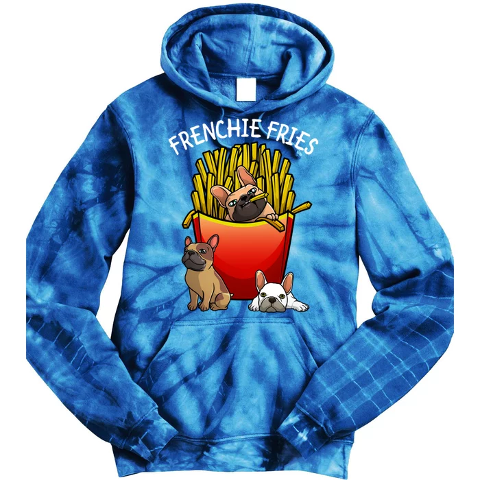 Funny Frenchie Fries French Bulldog Lover Gift Tie Dye Hoodie