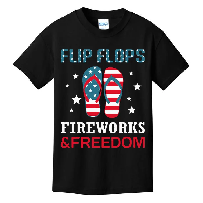 Flip Flops Fireworks And Freedom 4th Of July Kids T-Shirt