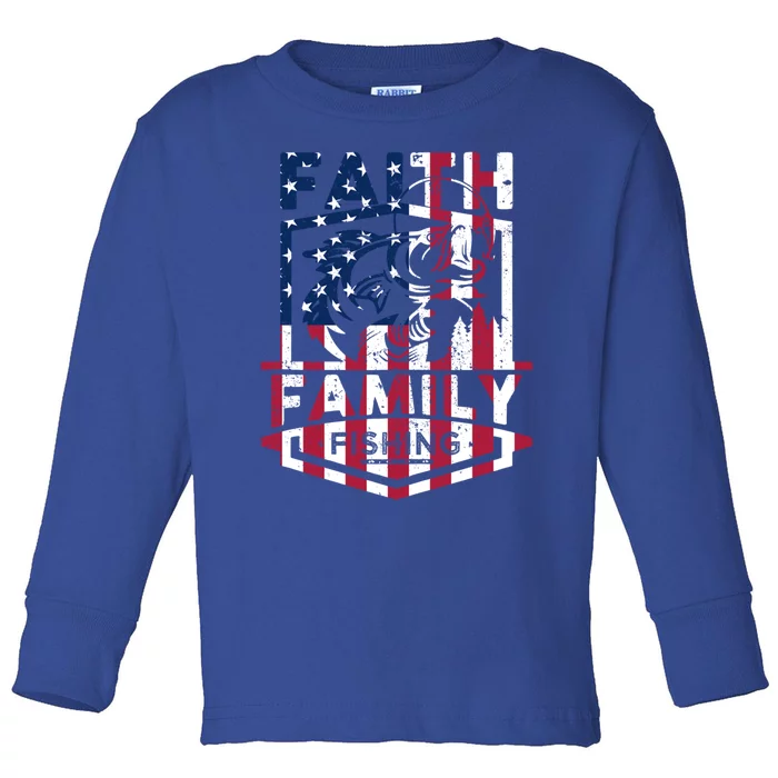 Faith Family Fishing Quotes American Flag Cool Gift Toddler Long Sleeve Shirt