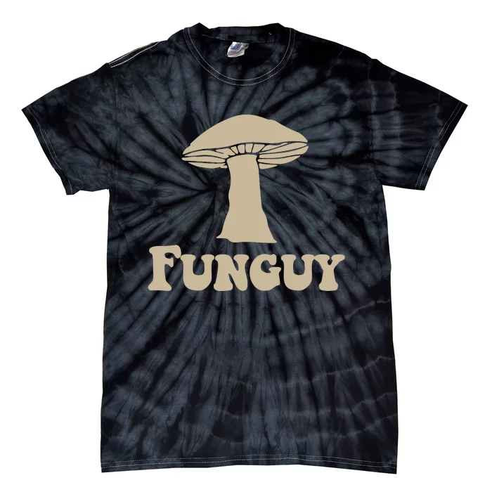 Funguy Funny Tie-Dye T-Shirt