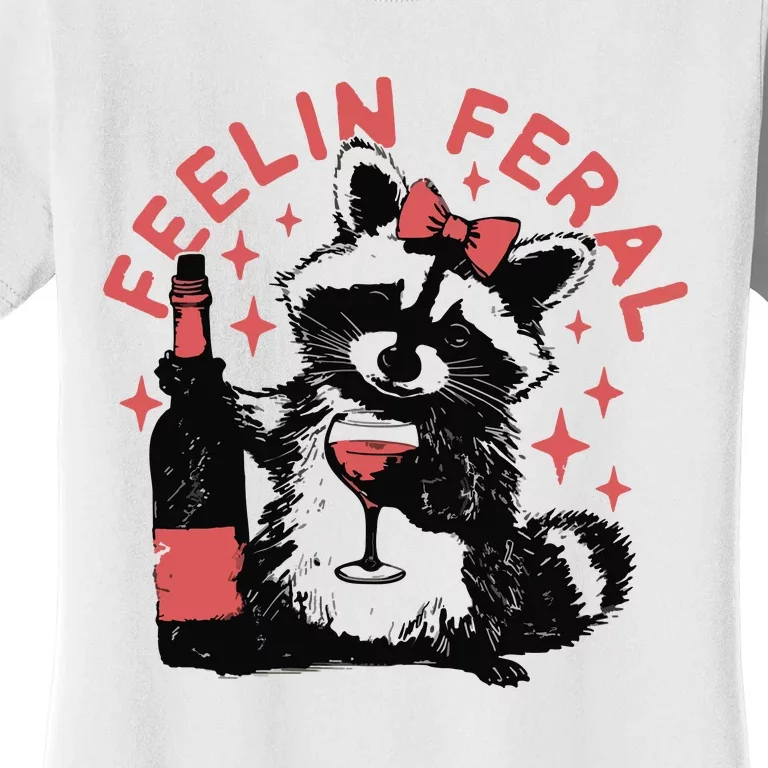 Feelin Feral Women's T-Shirt