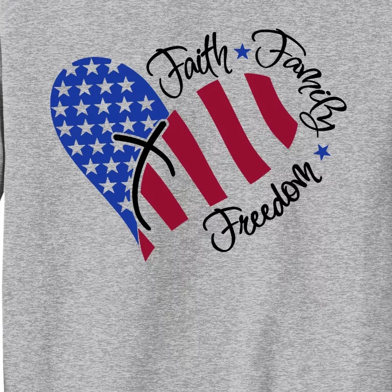 Faith Family Freedom USA Heart Tall Sweatshirt