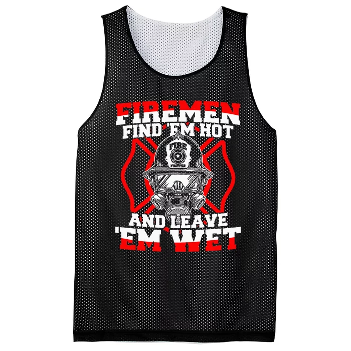 Firefighter Fire Find 'Em Hot Leave 'Em Wet Mesh Reversible Basketball Jersey Tank