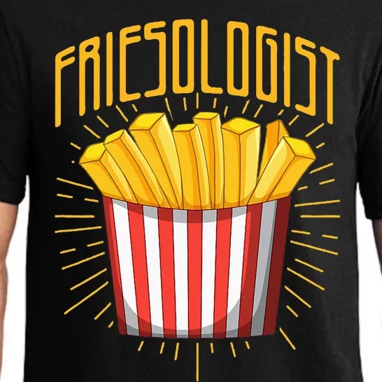 Friesologist French Fries French Fry Lover Pajama Set