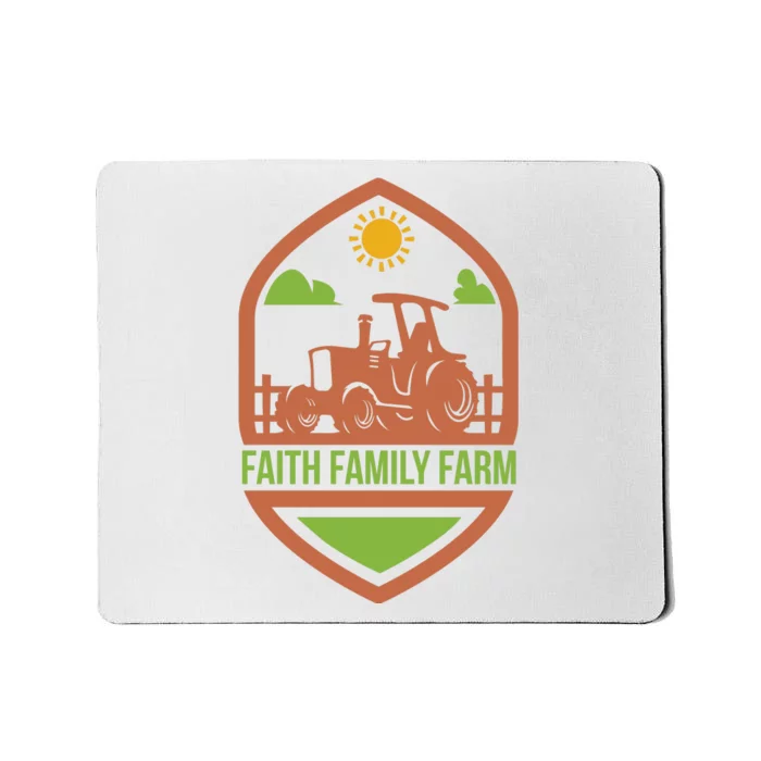 Faith Family Farm Mousepad