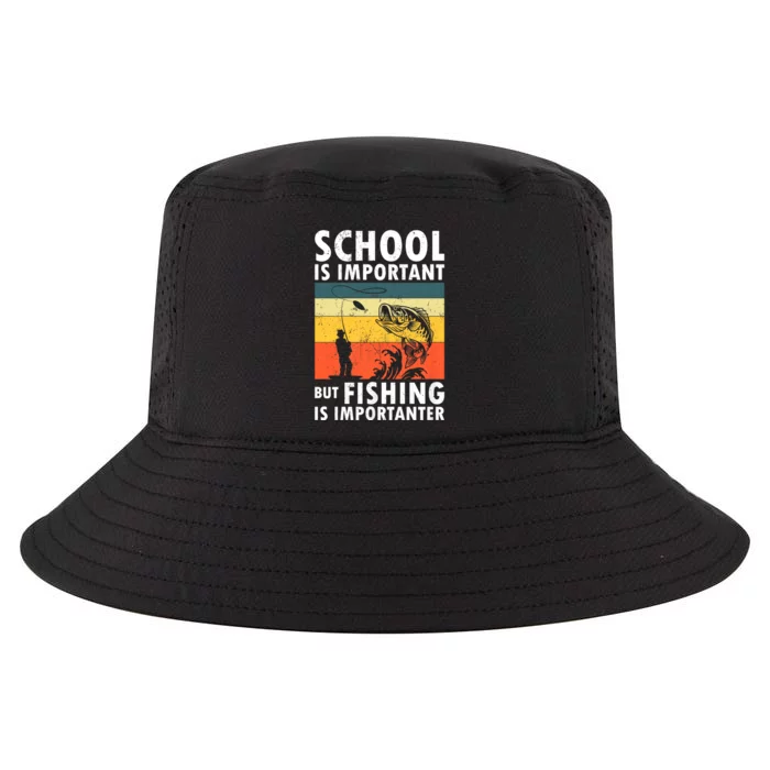 Funny Fishing Fisherman Lover School Is Important But Fishing Is Importanter Cool Comfort Performance Bucket Hat