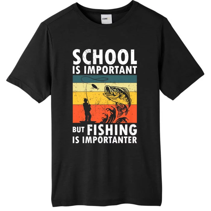 Funny Fishing Fisherman Lover School Is Important But Fishing Is Importanter ChromaSoft Performance T-Shirt