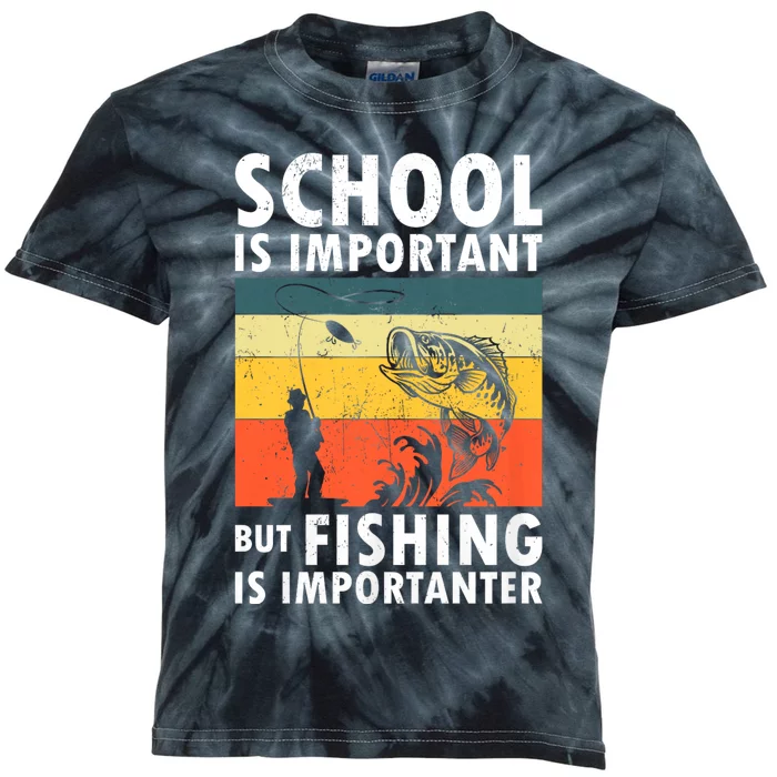 Funny Fishing Fisherman Lover School Is Important But Fishing Is Importanter Kids Tie-Dye T-Shirt