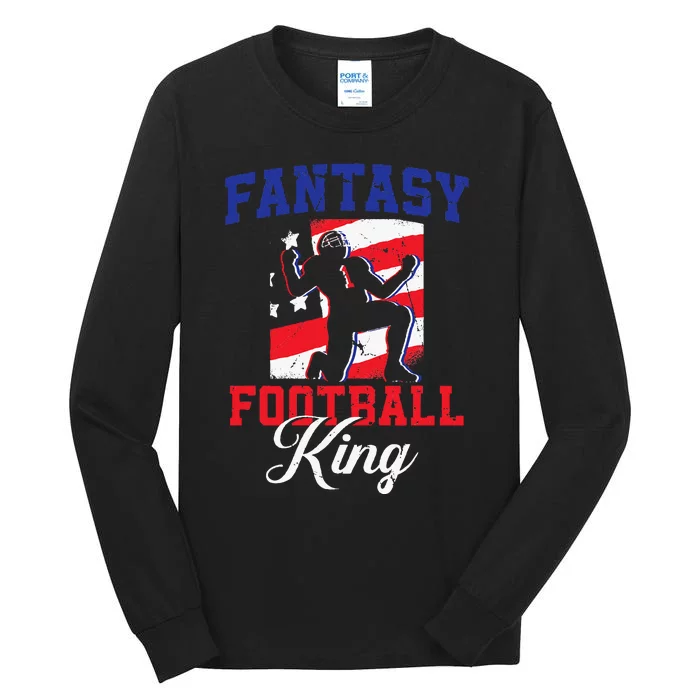 Football Funny Fantasy Football Draft Fantasy Football King Tall Long Sleeve T-Shirt