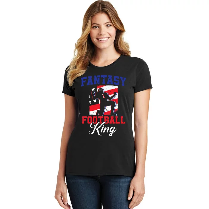 Football Funny Fantasy Football Draft Fantasy Football King Women's T-Shirt