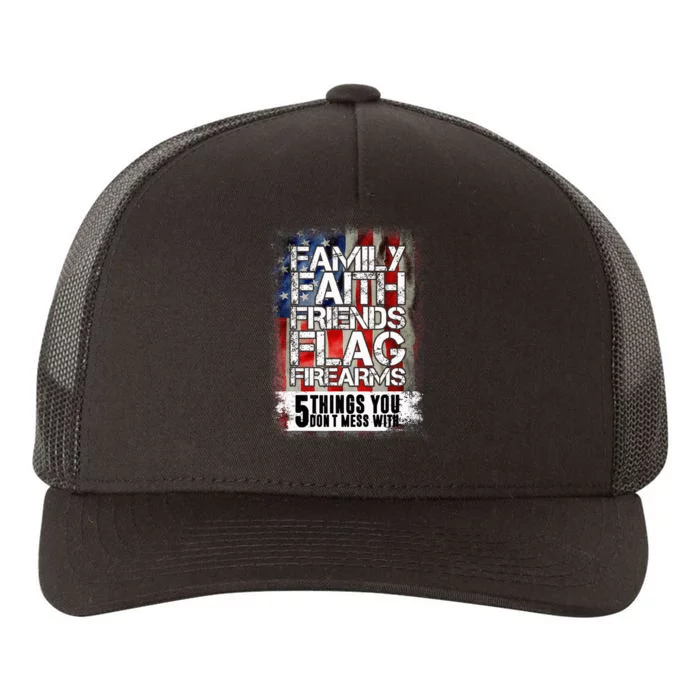 Family Faith Friends Flag Firearms Family Yupoong Adult 5-Panel Trucker Hat