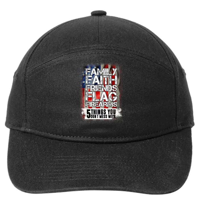 Family Faith Friends Flag Firearms Family 7-Panel Snapback Hat