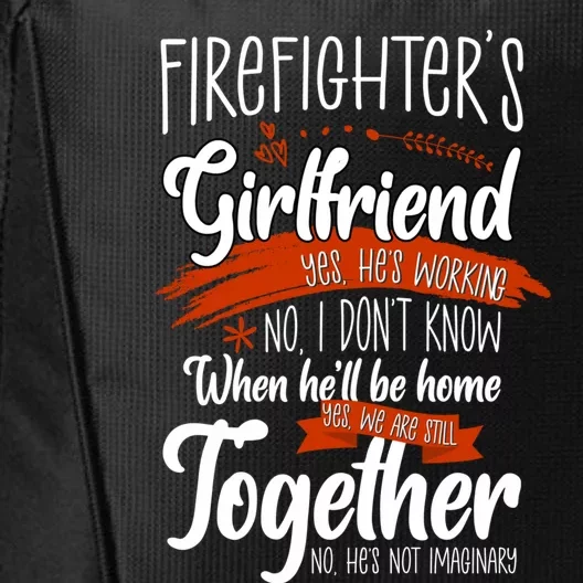 Firefighters Friend Funny Friend Of Firefighter Gift City Backpack