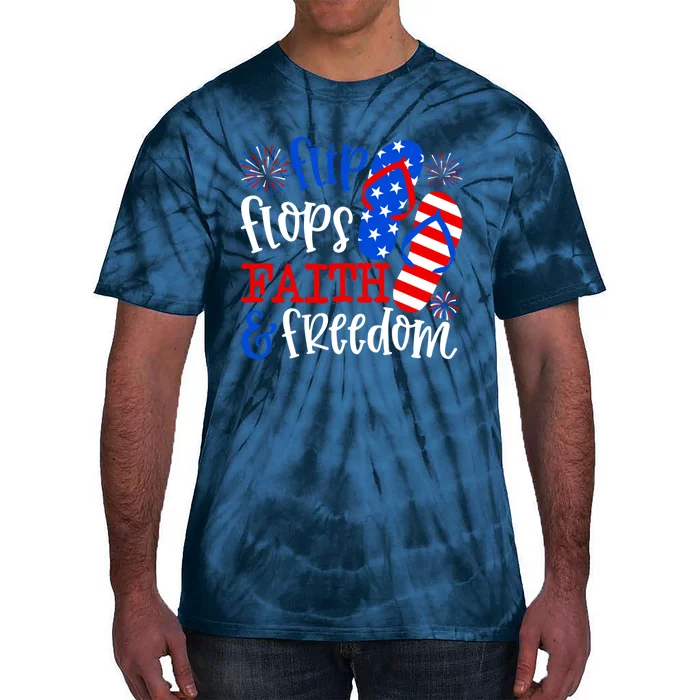 Flip Flops Faith And Freedom Tie-Dye T-Shirt