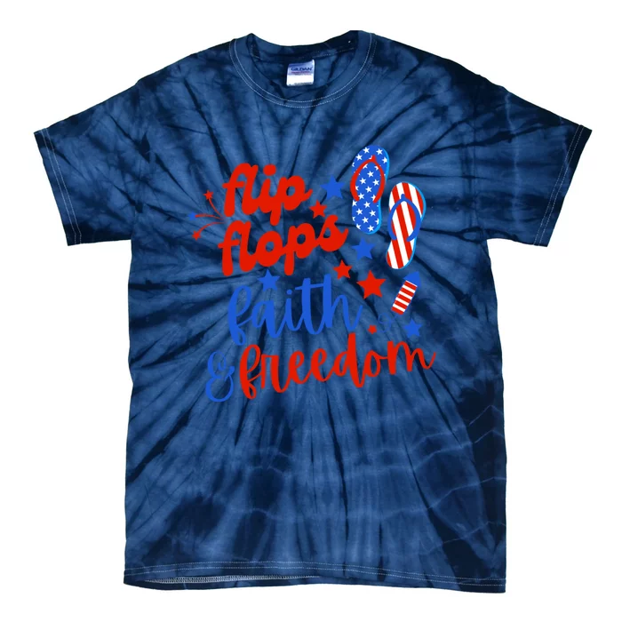 Flip Flops Faith And Freedom Tie-Dye T-Shirt