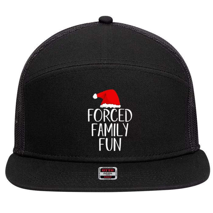 Forced Family Fun Sarcastic Christmas Eve 7 Panel Mesh Trucker Snapback Hat