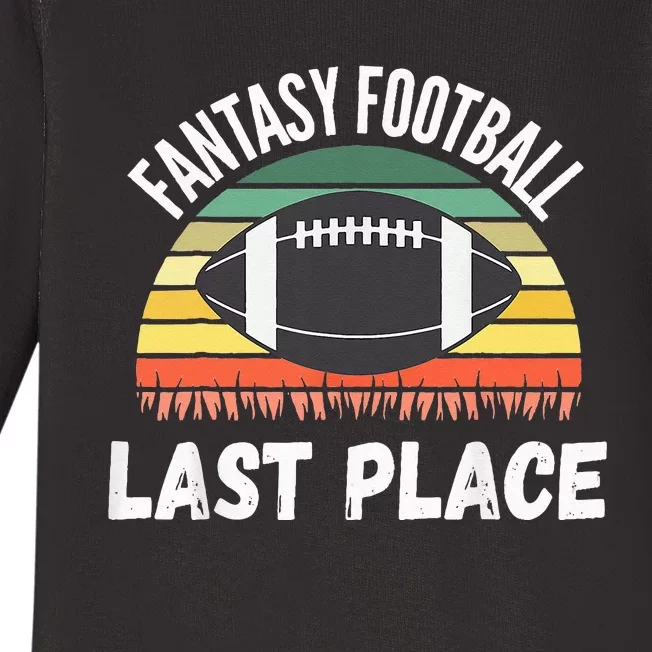 Funny Fantasy Football Draft Day Football Game Last Place Baby Long Sleeve Bodysuit