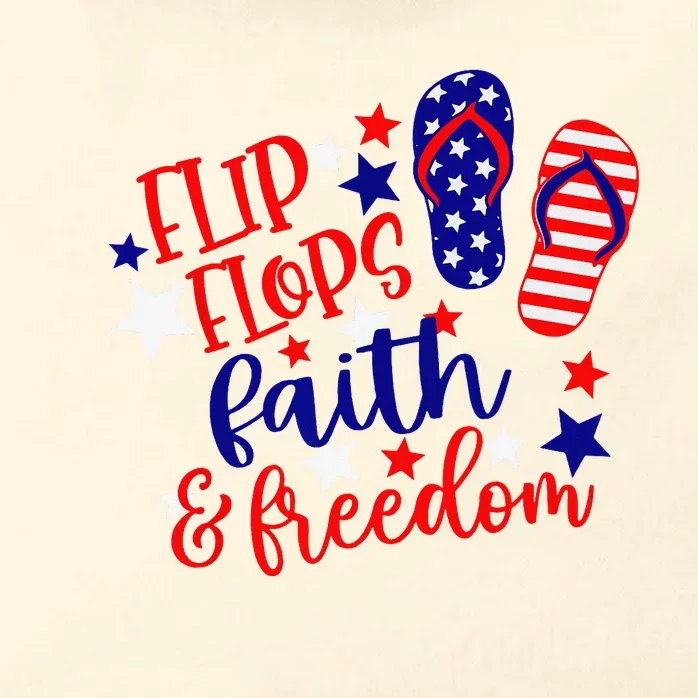 Flip Flops Faith And Freedom Zip Tote Bag