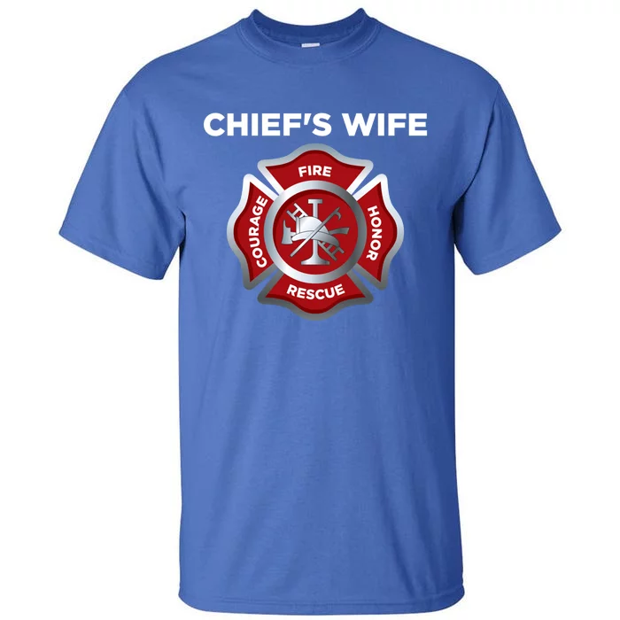 Firefighter Fire Fire Chief Wife Cool Gift Tall T-Shirt