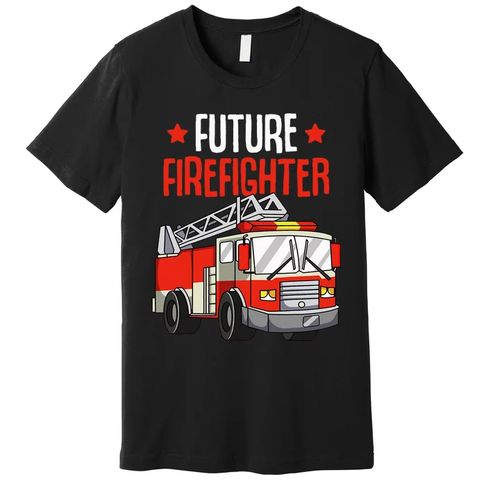 funny Future Firefighter Fireman Firefighting Premium T-Shirt