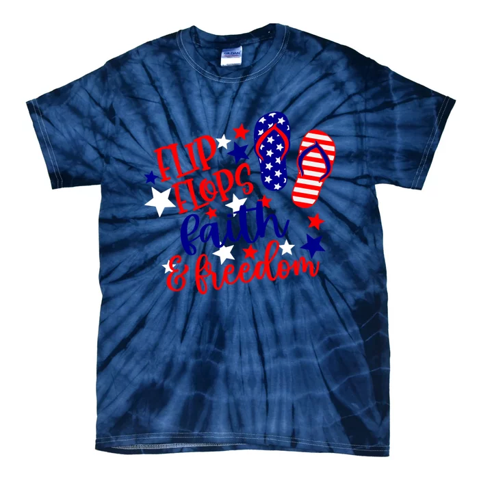 Flip Flops Faith And Freedom Tie-Dye T-Shirt