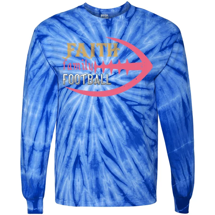 Faith Family Football Gift Tie-Dye Long Sleeve Shirt