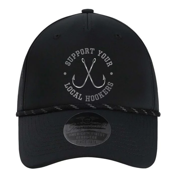 Funny Fishing Fisher Dad Gift Support Your Local Hookers Gift Performance The Dyno Cap