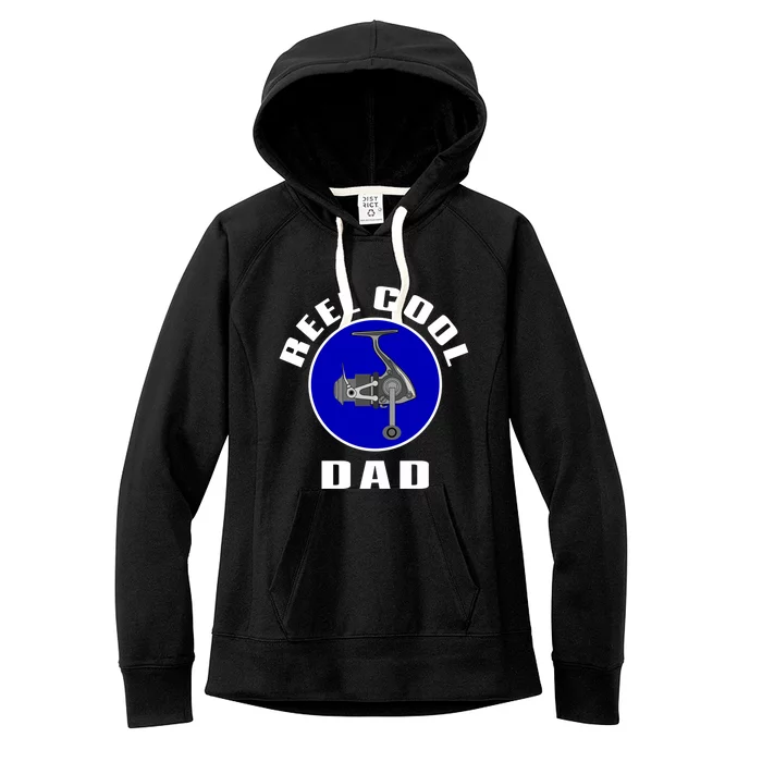 Fishing Funny Fisher Reel Cool Dad Funny Fishing Dad Gift Women's Fleece Hoodie