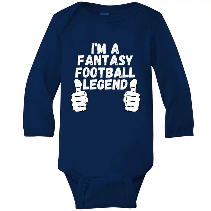 Funny Fantasy Football Champ, I’m A Fantasy Football Legend Baby Long Sleeve Bodysuit