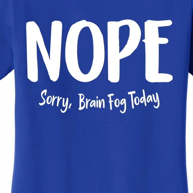 Fibromyalgia Fibro Fog Brain Fog Today Lupus Awareness Cool Gift Women's T-Shirt