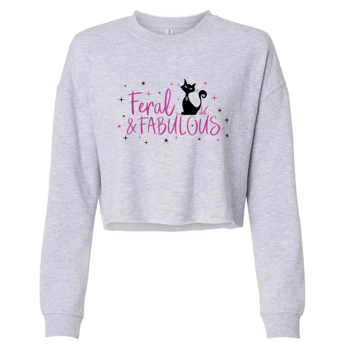 Feral & Fabulous Funny Cropped Pullover Crew