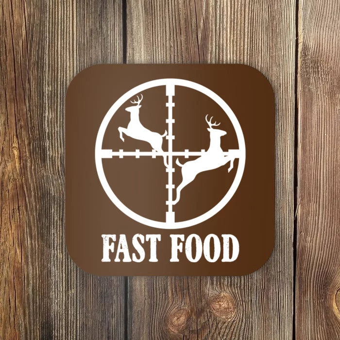 Fast Food Funny Deer Hunting Season Coaster