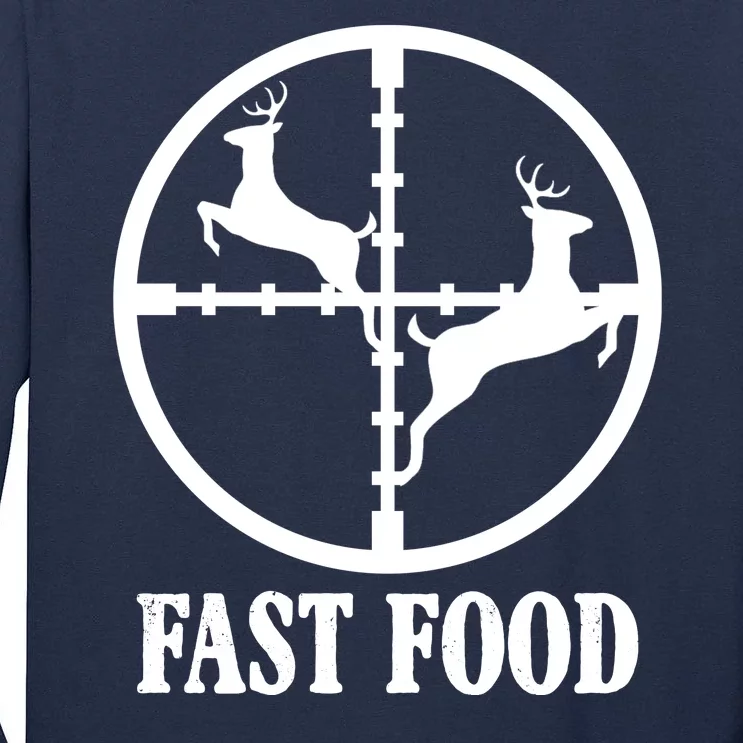 Fast Food Funny Deer Hunting Season Tall Long Sleeve T-Shirt