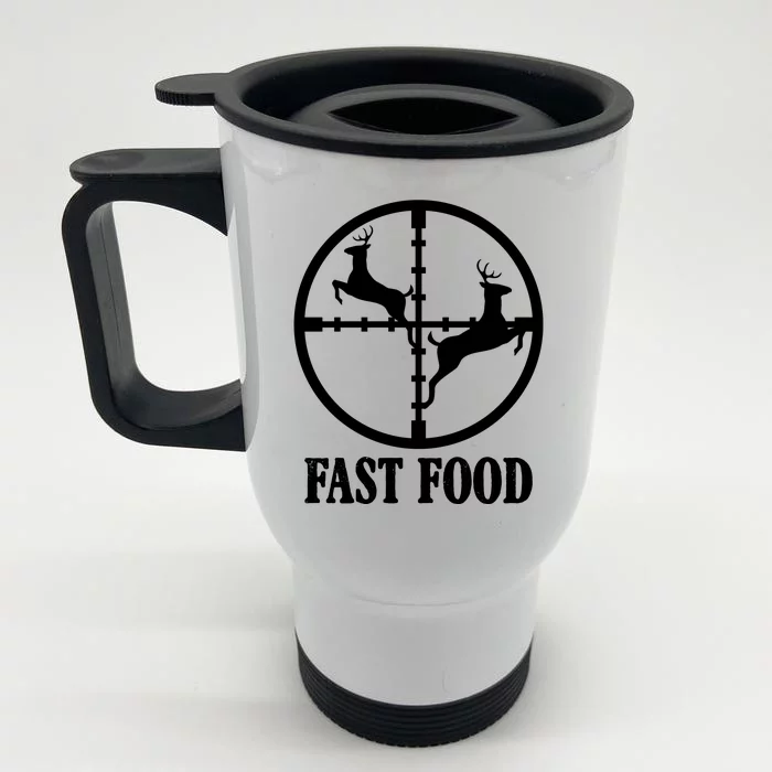 Fast Food Funny Deer Hunting Season Front & Back Stainless Steel Travel Mug