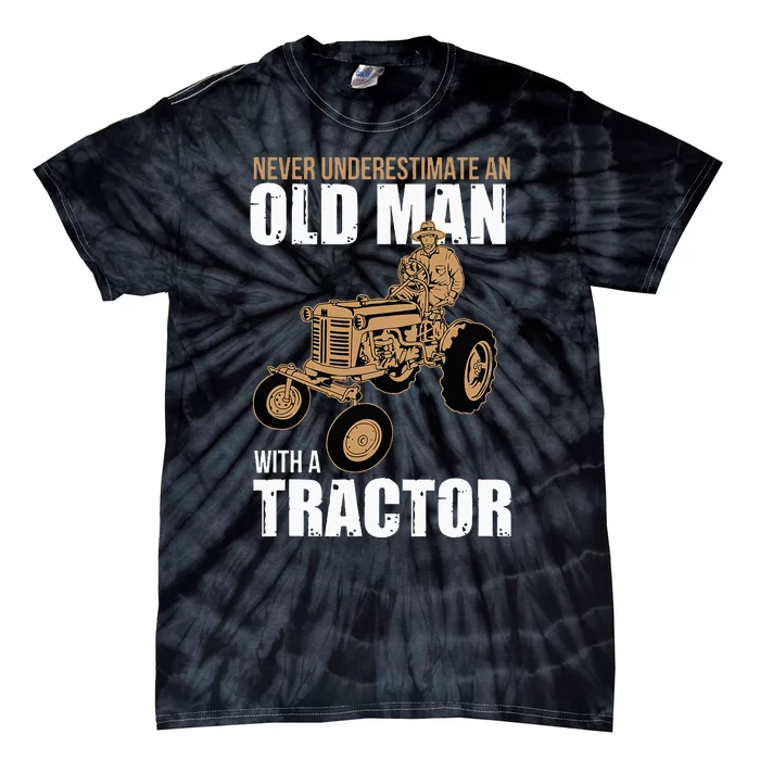 Funny Farmer Farm Tractor Farming Truck Lovers Humor Outfit Tie-Dye T-Shirt