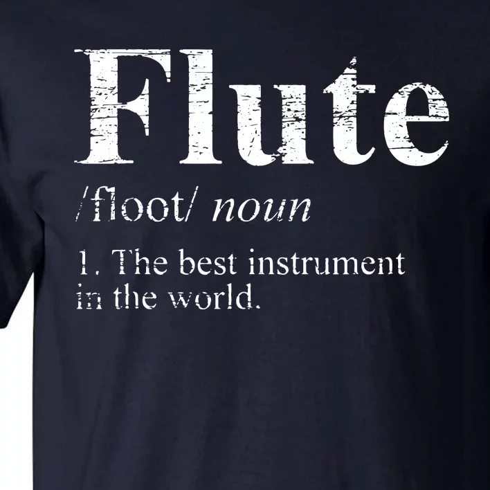 Flute Funny Tall T-Shirt