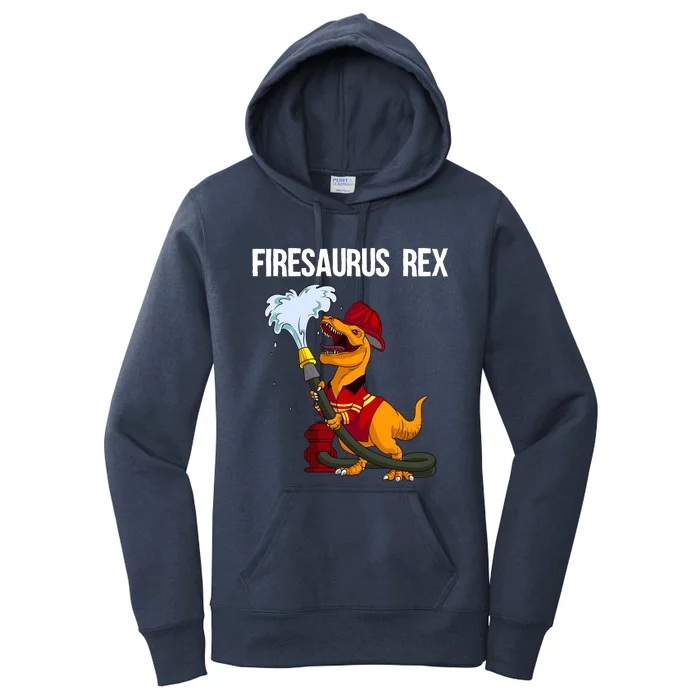 Funny Fire Firefighter Gift Dino Cool Firesaurus Rex Gift Women's Pullover Hoodie