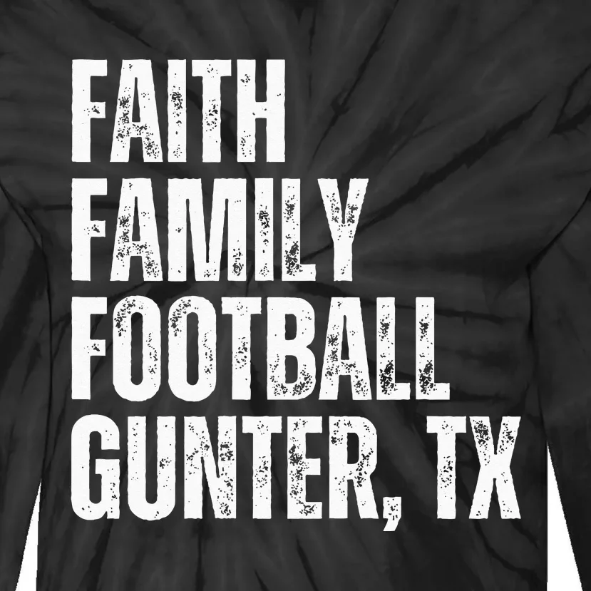 Faith Family Football Gunter Texas Tie-Dye Long Sleeve Shirt