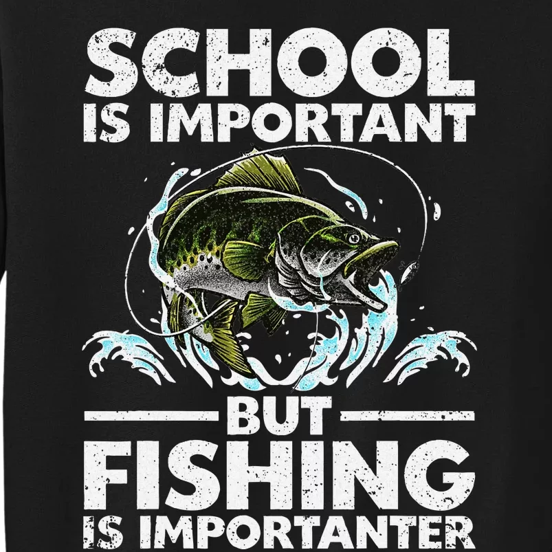 Funny Fishing Fish Saying Bass Fisherman Tall Sweatshirt