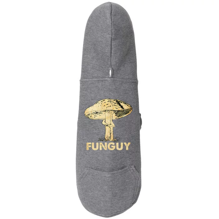 Funguy Funny Fungi Fungus Mushroom Funny Guy Vintage Doggie 3-End Fleece Hoodie