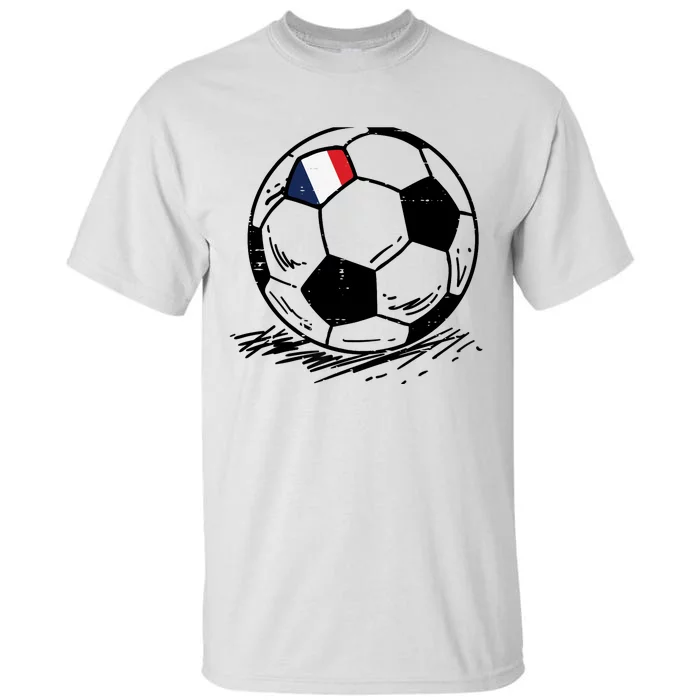 France Flag French Soccer Ball Football Fan Tall T-Shirt