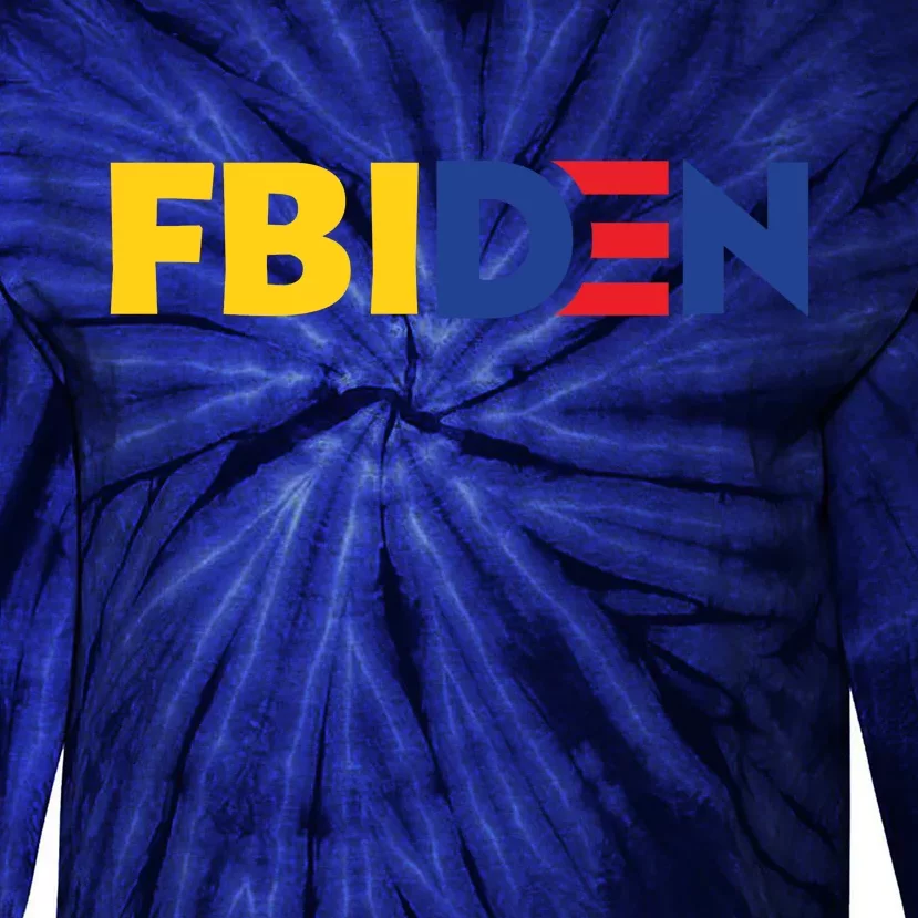 Funny FBIden FBI Biden Design Tie-Dye Long Sleeve Shirt