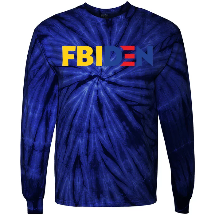 Funny FBIden FBI Biden Design Tie-Dye Long Sleeve Shirt