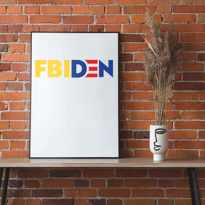 Funny FBIden FBI Biden Design Poster