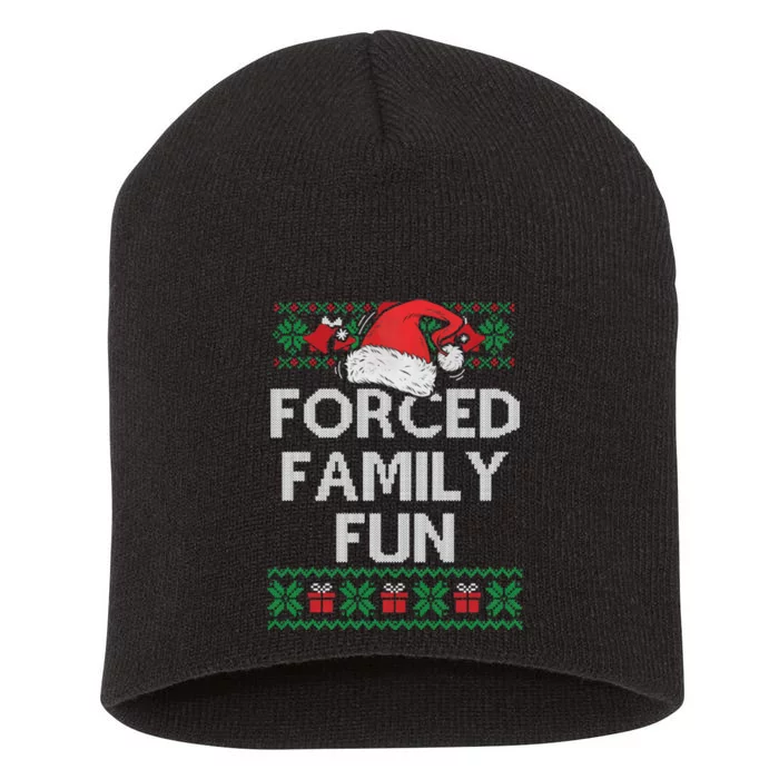 Forced Family Fun Funny Christmas Short Acrylic Beanie